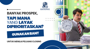 Metode BANT untuk Menilai dan Memprioritaskan Prospek Sales